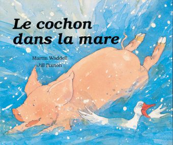 Un album culte : Le cochon dans la mare - Médiathèque de Saint Savournin
