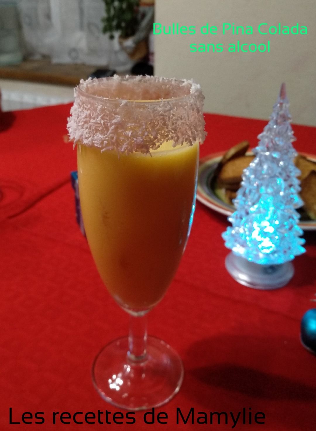 Cocktail De Fruit Sans Alcool Thermomix Bulles de Pina Colada sans alcool au thermomix - Les recettes de Mamylie
