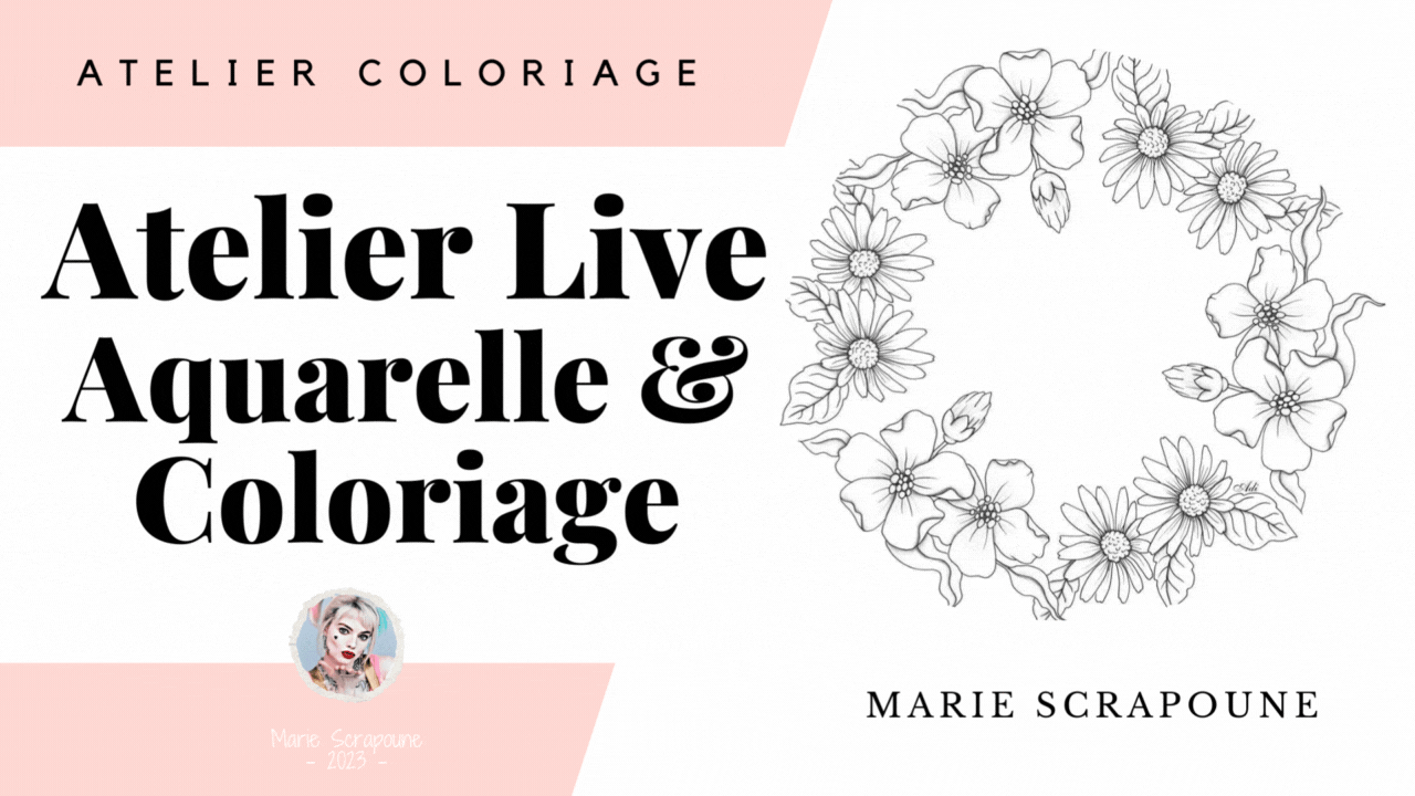 Atelier live #2  Aquarelle Nuancier - Marie Scrapoune