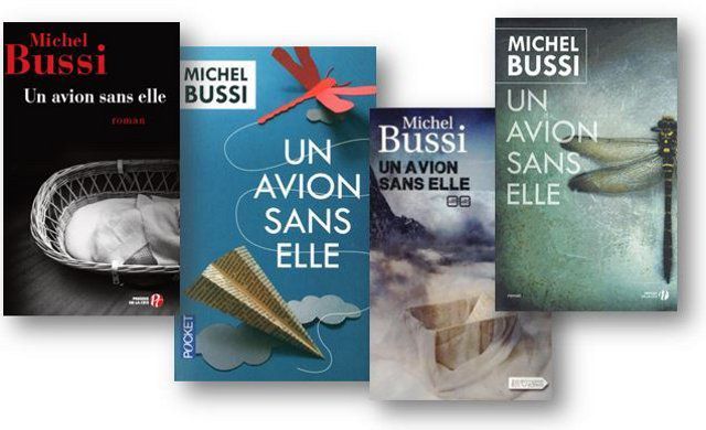Michel Bussi : Un avion sans elle 