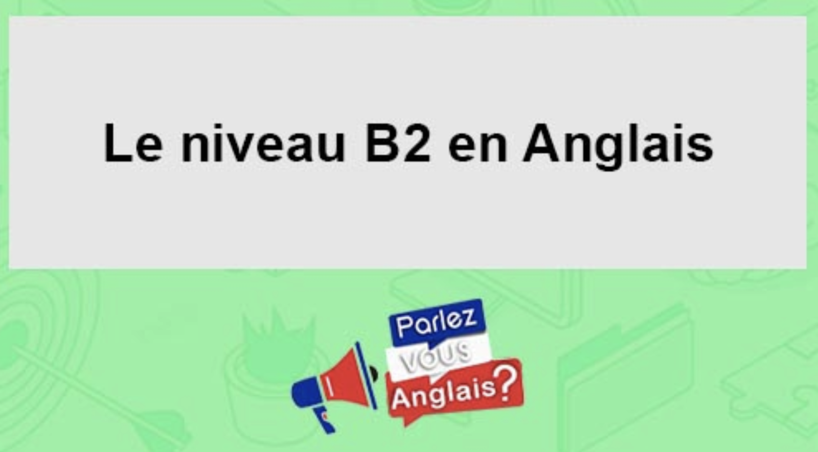 Grille D évaluation Compréhension De L oral Bac 2021 GRILLES D'EVALUATION de A1 à C2 - Le blog de Miss