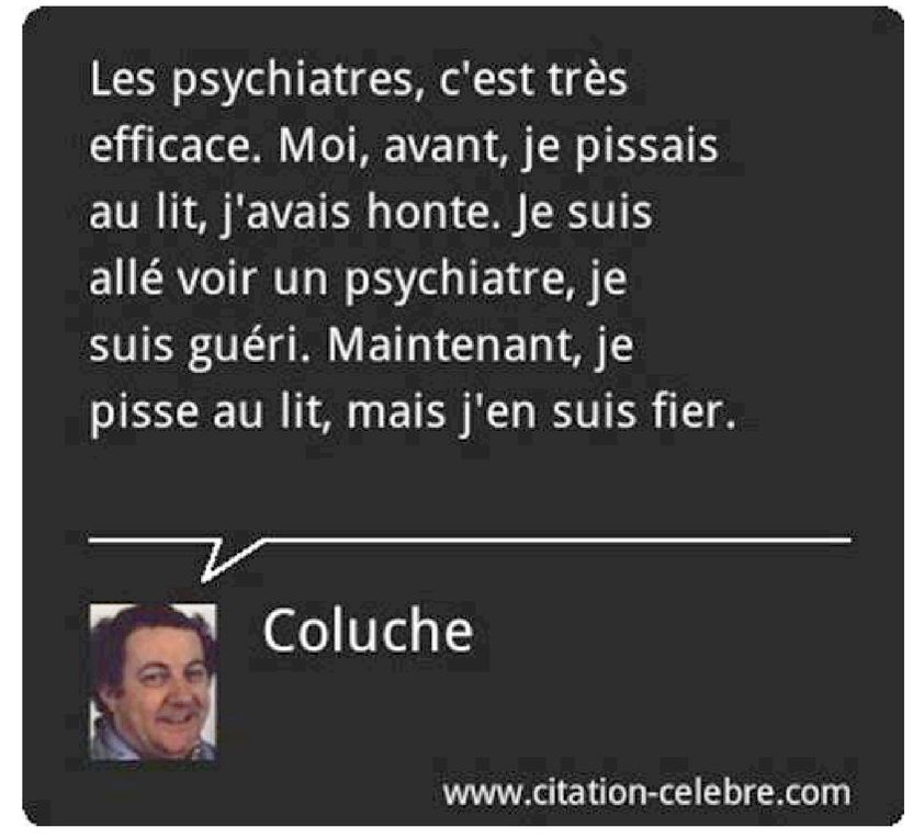 Coluche (à méditer)