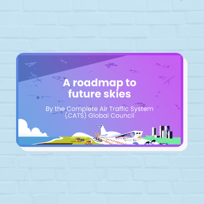 CATS Global Council launches the roadmap to deliver the Skies of 2045