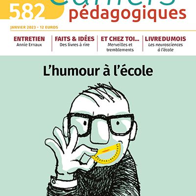 A la une des Cahiers pédagogiques n°582