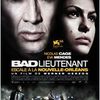 Bad lieutenant : escale à la Nouvelle-Orléans de Werner Herzog (Metropolitan FilmExport)