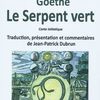Le serpent vert - Goethe