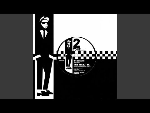 On My Radio - The Selecter