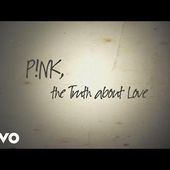 P!nk - The Truth About Love (Official Lyric Video)