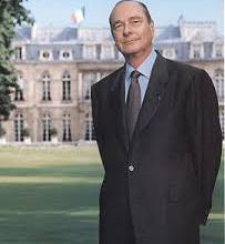 Président Chirac est un grand homme d'état qui me manque en politique