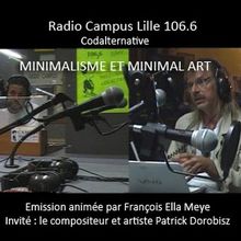 Radio Campus Lille : Minimalisme et Minimal Art