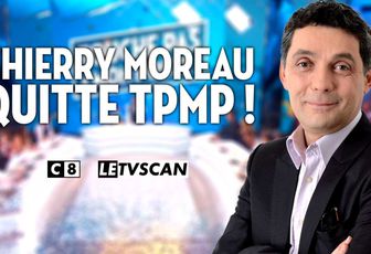 Thierry Moreau quitte TPMP