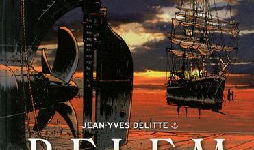 Belem, la dernière Traversée - J.Y Delitte