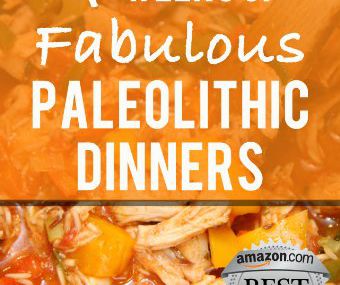 Cheaper 4 Weeks of Fabulous Paleolithic Dinners (4 Weeks of Fabulous Paleo Recipes) Sale