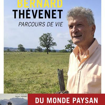 Le livre du jour : BERNARD THÉVENET PARCOURS DE VIE