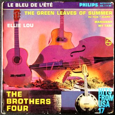 The Brothers Four - Le bleu de l'été - The green Leaves of Summer - 1961