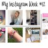 My Instagram Week #12