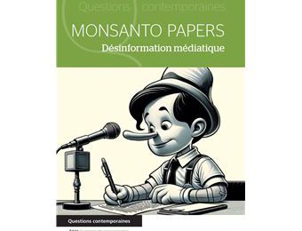 « Monsanto Papers » : une analyse ravageuse d'Alexandre Baumann