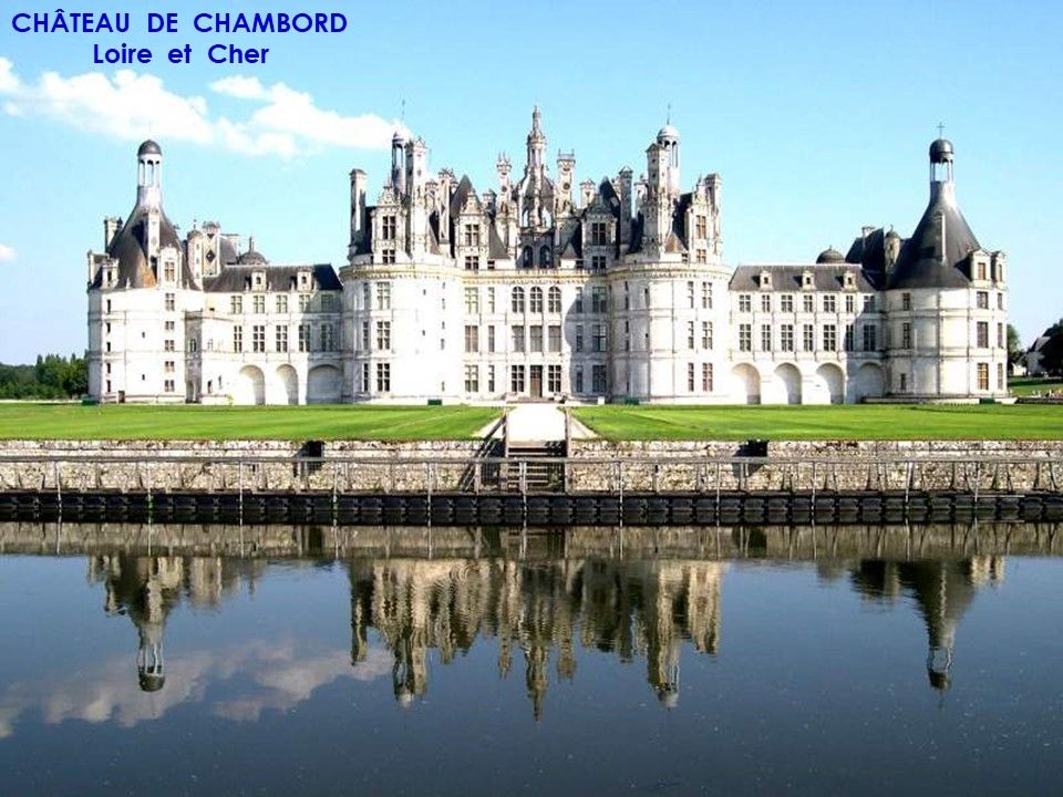 La France - Les 58 Chateaux des bords de Loire - 2