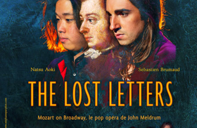 The Lost Letters: le Mozart pop opéra de John Meldrum revient à l'Espace Ararat