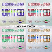DJ Observer feat. ZFRMX - United (Video Officiel + Frontload Video Remix)
