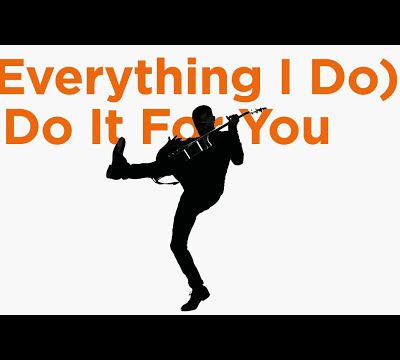 Michael Kamen et Bryan Adams : (Everything I Do) I Do It for You (From Robin Hood: Prince of Thieves, 1991)