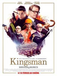 Kingsman : Services Secrets (Film d'aventures - Action)