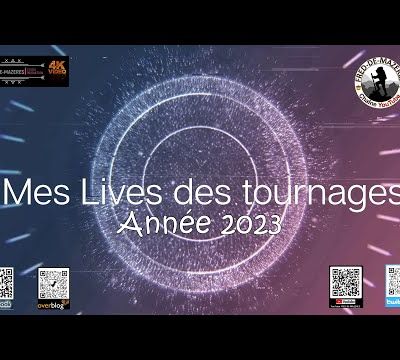 Lives de mes tournages 2023...