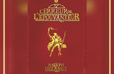 "L'épouvanteur, tome 5 : l'erreur de L'épouvanteur" de Joseph Delaney aux éditions Bayard Jeunesse et Page Turners.