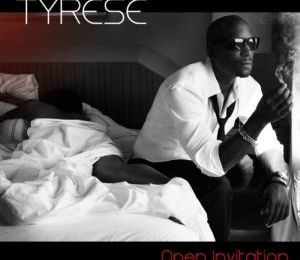 TYRESE - Open Invitation (Cover)