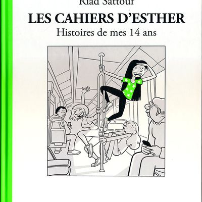 Les cahiers d’Esther. Histoires de mes 14 ans 
