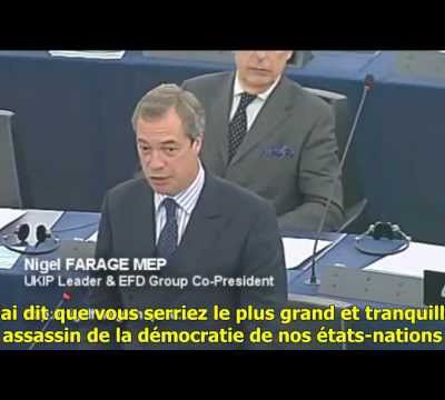 NIGEL FARAGE DENONCE UNE FOIS DE PLUS LA TYRANNIE DE L'UNION EUROPEENNE