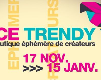 Ouverture de "L'espace Trendy", boutique éphémère ce 17/11 à la Médiacité!