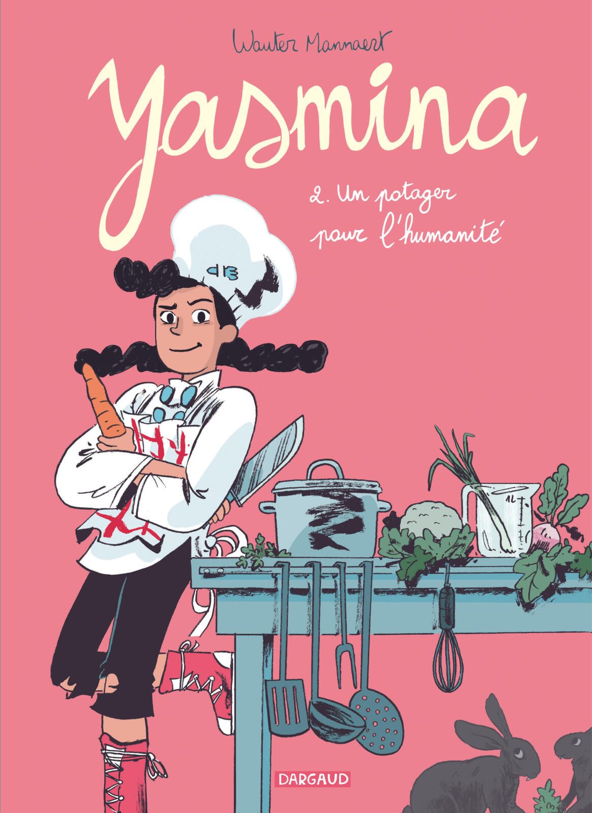 Yasmina, tome potager pour l'humanité