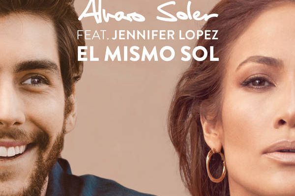ALVARO SOLER ·EL MISMO SOL (FEAT. JENNIFER LOPEZ)·