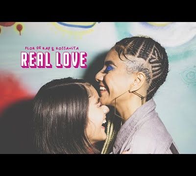 Flor de Rap - Real Love feat Rossanita 