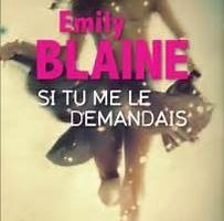 Si tu me le demandais - Emily Blaine chez Harlequin