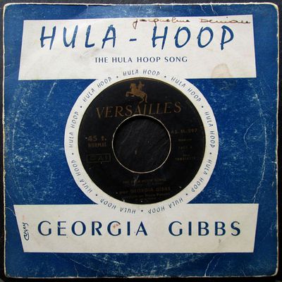 Georgia Gibbs accompagnée par Hugo Peretti et son Orchestre - the Hula-Hoop song - 1958