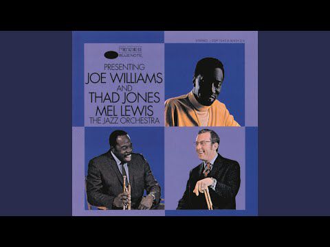 Get Out My Life Woman - Joe Williams & The Jazz Orchestra