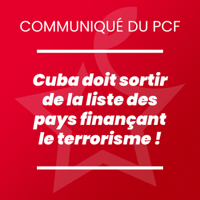 Cuba doit sortir de la liste des pays finançant le terrorisme !