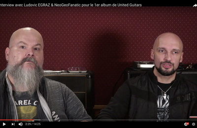 VIDEO - Interview avec Ludovic EGRAZ & NeoGeoFanatic pour le projet United Guitars