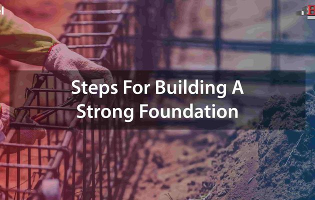 STRONG FOUNDATION OF A BUILDING