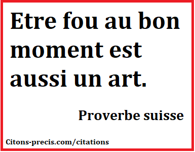 35 Proverbes Suisses Et Des Propositions De Signification Citons Precis Com Citations