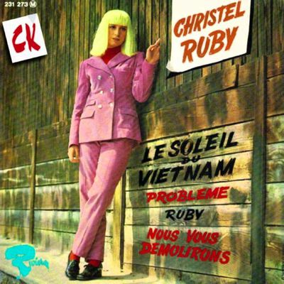 christel ruby, une chanteuse française au caractère psychédélique qui se fait connaitre avec un unique 45 tours en 1967
