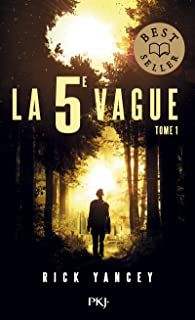 La 5e vague, tome 1 – Rick Yancey