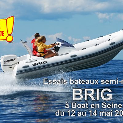VIDEO TV  BOAT EN SEINE 2017 BRIG  & Zeppelin DU 12 au 14 mai 2017 Essais  bateau semi-rigide 
