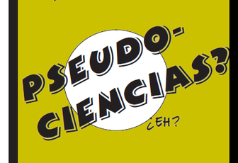 PSEUDOCIENCIAS ¿QUÉ SON?-En comic