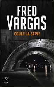 Coule la Seine, Fred VARGAS