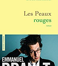 Les peaux rouges de Brault Emmanuel 