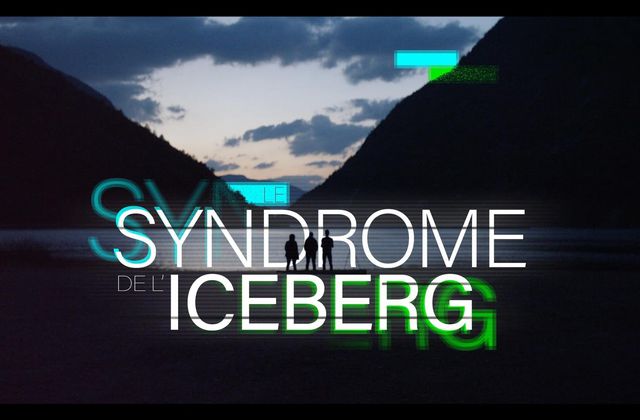 Sur france.tv/slash, Le syndrome de l'iceberg...ou quand le rêve vire au cauchemar !