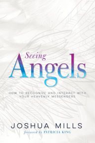 Free download for audio books Seeing Angels: How